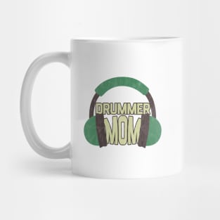 Drummer Mom Mug